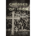 Crosses of Iron: The Tragic Story of Dawson, New Mexico, and Its Twin Mining Disasters - Paperback