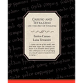 Caruso and Tetrazzini on the Art of Singing - Paperback