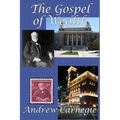 The Gospel of Wealth: A GR Press Book - Paperback