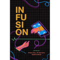 Infusion - Paperback