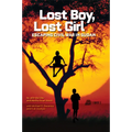 Lost Boy, Lost Girl: Escaping Civil War in Sudan - Hardcover