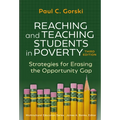 Reaching and Teaching Students in Poverty: Strategies for Erasing the Opportunity Gap - Paperback