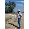 Bureaucracy, Bankers and Bastards: a farmer's story - Paperback