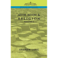 Myth, Ritual & Religion - Volume 1 - Paperback
