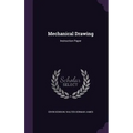 Mechanical Drawing: Instruction Paper - Hardcover