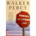 Signposts in a Strange Land: Essays - Paperback