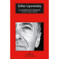 Sociedad de la Decepcion, La - Paperback