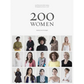 200 Women: Who Will Change the Way You See the World - Paperback