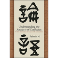 Understanding the Analects of Confucius: A New Translation of Lunyu with Annotations - Paperback