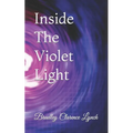 Inside The Violet Light - Paperback