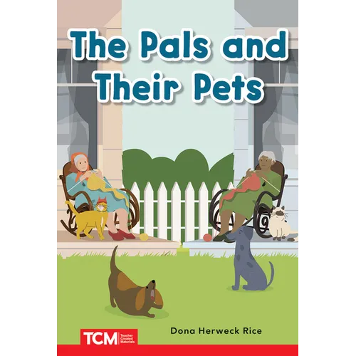 The Pals and Their Pets: Prek/K: Book 29 - Paperback