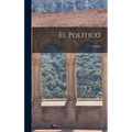 El Politico - Hardcover