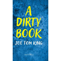A Dirty Book - Hardcover