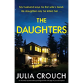 The Daughters: An absolutely unputdownable psychological thriller with edge-of-your-seat suspense - Paperback