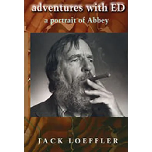 Adventures with Ed: A Portrait of Abbey - Paperback