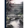 English and Cantonese Dictionary - Paperback