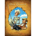Las Aventuras de Don Quijote / The Adventures of Don Quijote - Hardcover