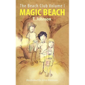 The Beach Club Volume I: Magic Beach - Paperback