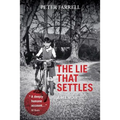 The Lie That Settles: A Memoir - Paperback