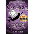 Snooze: A Story of Awakening - Paperback