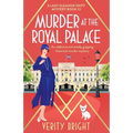 Murder at the Royal Palace: An addictive and totally gripping historical murder mystery - Paperback