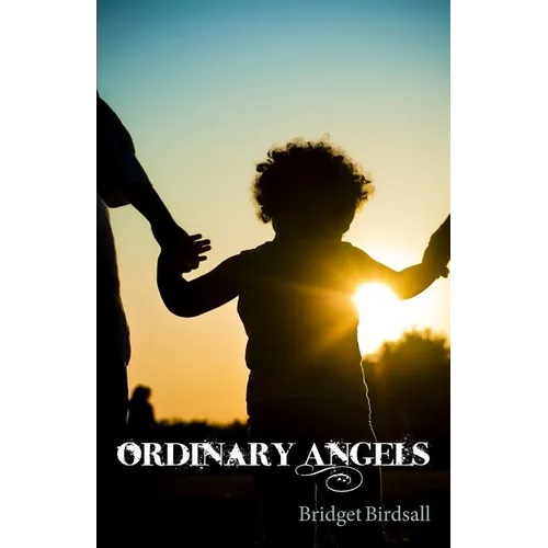 Ordinary Angels - Paperback