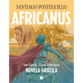 Africanus. Novela Gráfica (Spanish Edition) / Africanus. Graphic Novel (Spanish Edition) - Hardcover