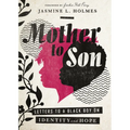 Mother to Son: Letters to a Black Boy on Identity and Hope - Paperback