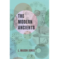 The Modern Ancients - Paperback