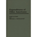 Expenditures of Older Americans - Hardcover