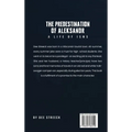 The Predestination of Aleksandr... A Life of Isms - Hardcover