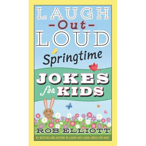 Laugh-Out-Loud Springtime Jokes for Kids - Paperback