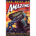The Best of Amazing Stories: The 1940 Anthology: Special Retro-Hugo Edition - Paperback