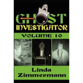 Ghost Investigator Volume 10 - Paperback