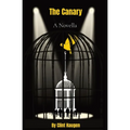 The Canary: A Novella - Paperback