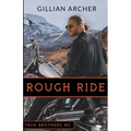 Rough Ride: A True Brothers MC Novel - Paperback