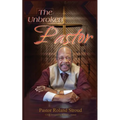 The Unbroken Pastor - Paperback