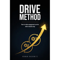 Drive Method: How to Make Engagement Survive When Rewards - Paperback