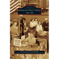 Norman's Navy Years: 1942-1959 - Hardcover
