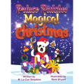 Prince Patches Magical Christmas - Hardcover