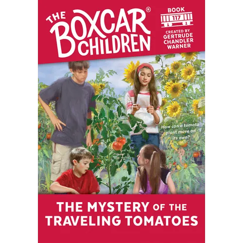 The Mystery of the Traveling Tomatoes - Paperback