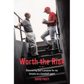 Worth the Risk - Paperback