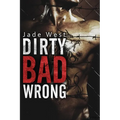 Dirty Bad Wrong - Paperback