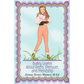 Bailey Learns About Peers, Pressure, and Friendship - Paperback