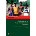 The Challenge of Youth Employment in Sri Lanka - Paperback
