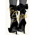 Megan Hess: The Shoe - Hardcover