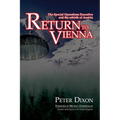 Return to Vienna: The Special Operations Executive and the Rebirth of Austria - Paperback