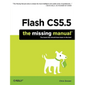 Flash Cs5.5: The Missing Manual - Paperback