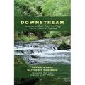 Downstream: Reflections on Brook Trout, Fly Fishing, and the Waters of Appalachia - Hardcover