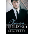 Charming the Silent Guy: Imperfect Heroes - Paperback